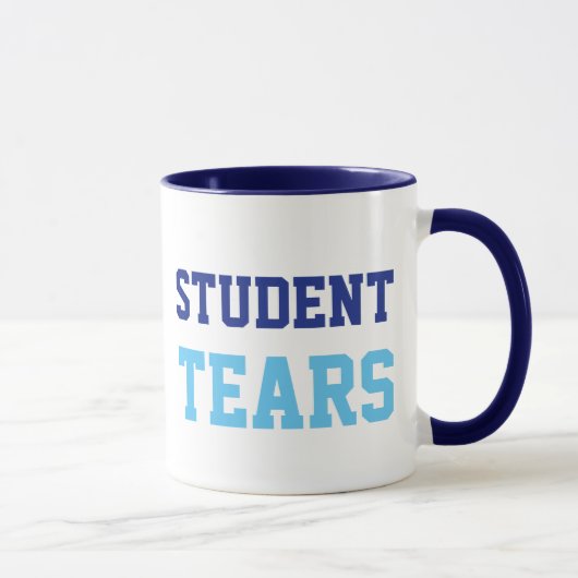Student Tears leraar humor koffie mok (Rechts)
