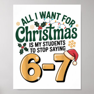Studenten die 6-7 67 Zes Zeven Grappige Leraar Ker Poster