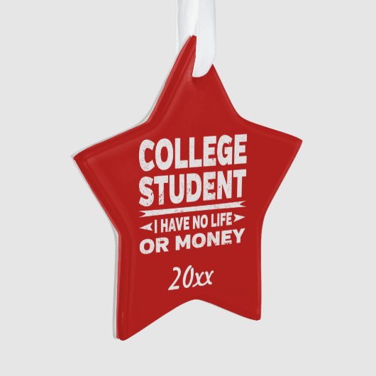 Studenten geen leven of geld ornament (voorkant)