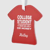 Studenten geen leven of geld ornament (voorkant)