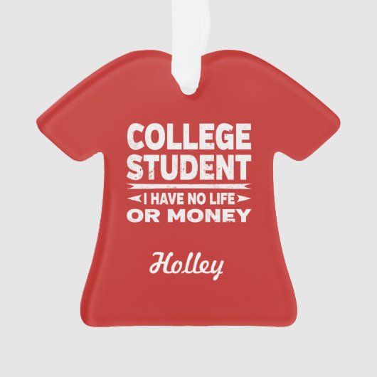 Studenten geen leven of geld ornament (voorkant)