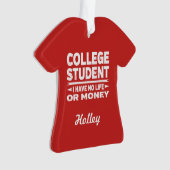 Studenten geen leven of geld ornament (voorkant)