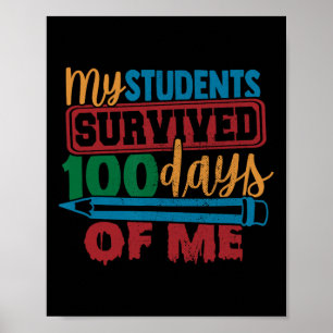 Studenten overleefden 100 dagen van ME Fun Teacher Poster