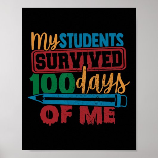 Studenten overleefden 100 dagen van ME Fun Teacher Poster (Voorkant)