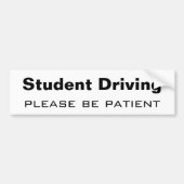 Studenten rijden, wees geduld. bumpersticker (Voorkant)