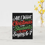 Studenten zeggen 6-7 67 Zes Zeven Grappige Leraar  Kaart (Gele Bloem)