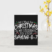 Studenten zeggen 6-7 67 Zes Zeven Grappige Leraar Kaart (Gele Bloem)