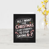 Studenten zeggen 6-7 67 Zes Zeven Grappige Leraar  Kaart (Gele Bloem)