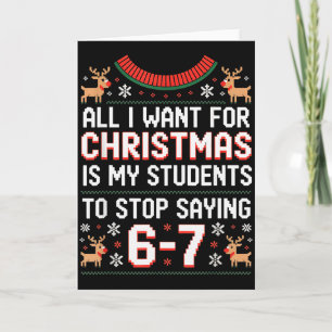 Studenten zeggen 6-7 67 Zes Zeven Grappige Leraar  Kaart