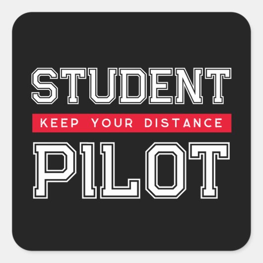 Studentenpiloot "Keep Your Distance" Vierkante Sti Vierkante Sticker (Voorkant)