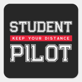 Studentenpiloot "Keep Your Distance" Vierkante Sti Vierkante Sticker