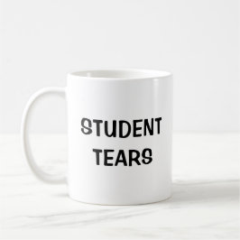 Studententranen - Funny Coffee Mok voor leraren