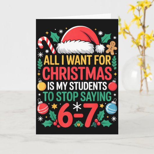 Students Saying 67 Meme Six Seven Funny Christmas  Kaart (Gele Bloem)