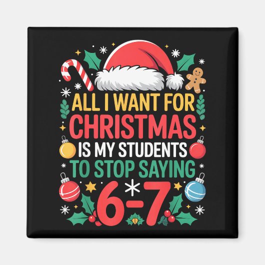 Students Saying 67 Meme Six Seven Funny Christmas Magneet (Voorkant)