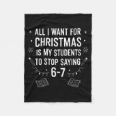 Students Saying 6-7 67 Six Seven Funny Teacher Chr Fleece Deken (Voorkant)