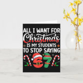 Students Saying 6-7 67 Six Seven Funny Teacher Chr Kaart (Gele Bloem)