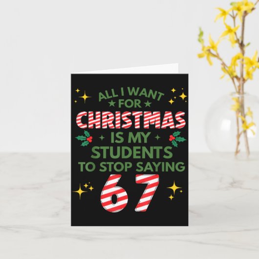 Students Saying 6-7 67 Six Seven Funny Teacher Chr Kaart (Gele Bloem)