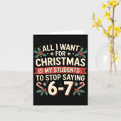 Students Saying 6-7 67 Six Seven Funny Teacher Chr Kaart (Gele Bloem)