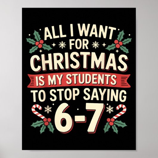 Students Saying 6-7 67 Six Seven Funny Teacher Chr Poster (Voorkant)