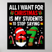 Students Saying 6 7 67 Six Seven Funny Teacher Chr Poster (Voorkant)
