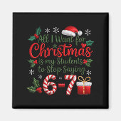 Students Saying 6-7 67 Six Seven Funny Teachers Ch Magneet (Voorkant)