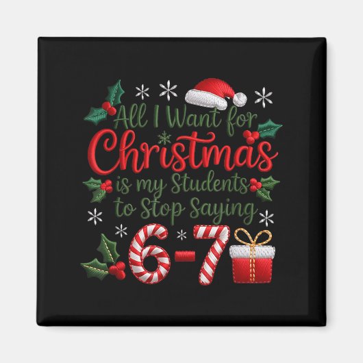 Students Saying 6-7 67 Six Seven Funny Teachers Ch Magneet (Voorkant)