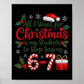 Students Saying 6-7 67 Six Seven Funny Teachers Ch Poster (Voorkant)