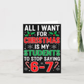 Students Saying 6-7 67 Six Seven Funny Xma Teacher Kaart (Voorkant)