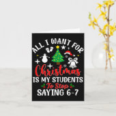 Students Saying 6-7 67 Six Seven Teacher Funny Chr Kaart (Gele Bloem)