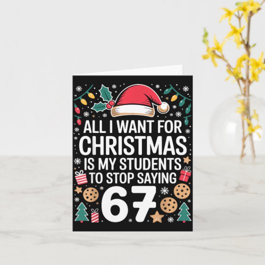 Students Saying 6-7 Funny Six Seven Teacher Christ Kaart (Gele Bloem)