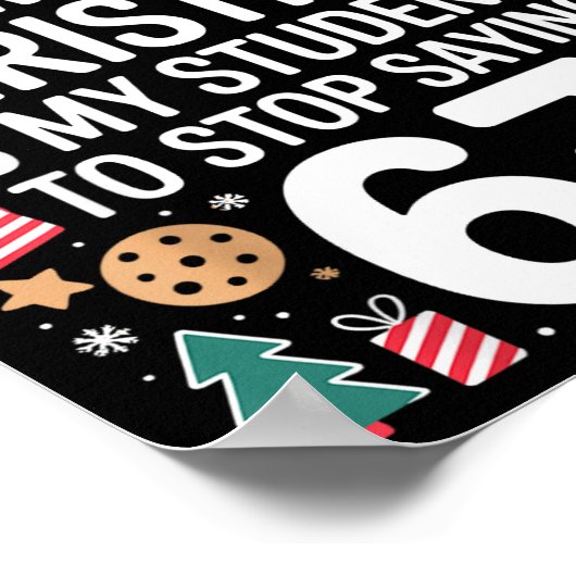 Students Saying 6-7 Funny Six Seven Teacher Christ Poster (Hoek)