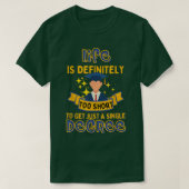 Studie Motivation PhD Studenten Inspirerend T-shirt (Design voorkant)