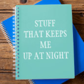 Stuf dat me 's nachts wakker houdt notitieboek