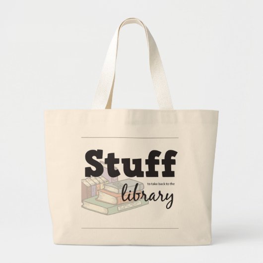 STUFF om terug te keren naar de BIBLIOTHEEK Grote Tote Bag (Voorkant)
