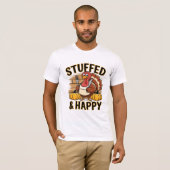 Stuffed and Happy Funny Thanksgiving Turkey Shirt (Voorkant volledig)