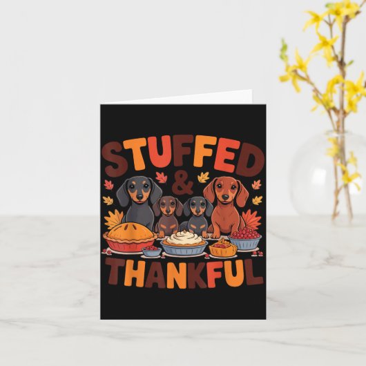 Stuffed And Thankful Dachshund Funny Thanksgiving  Kaart (Gele Bloem)