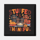 Stuffed And Thankful Dachshund Funny Thanksgiving  Magneet (Voorkant)