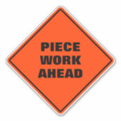 Stuk werk vooruit diamant voorzichtigheid verkeers sticker (Voorkant)