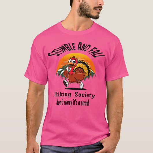 Stumble Herfst Hiking Society Maak je geen zorgen, T-shirt (Voorkant)