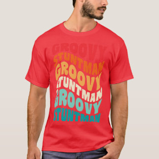 Stuntman  Retro 60s 70s 80s Vibes T-shirt