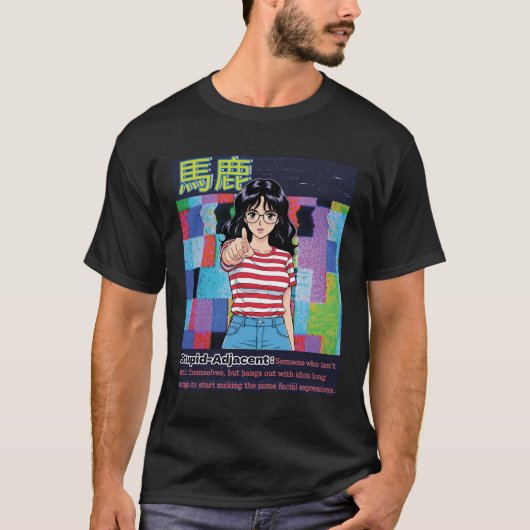 Stupid Aangrenzend T-shirt (Voorkant)