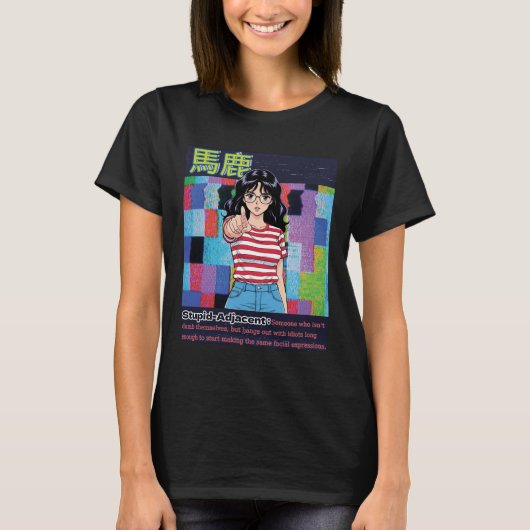 Stupid Aangrenzend T-shirt (Voorkant)