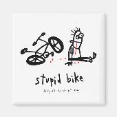 Stupid Bike Magneet (Voorkant)