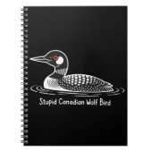 Stupid Canadian Wolf Bird Funny Canada Gift Loon Notitieboek (Voorkant)