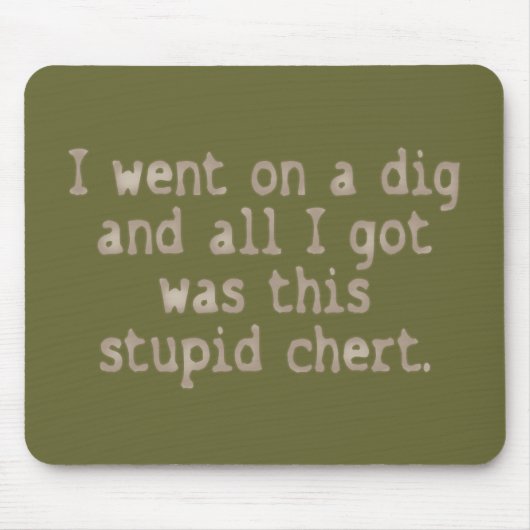 Stupid Chert Muismat (Voorkant)