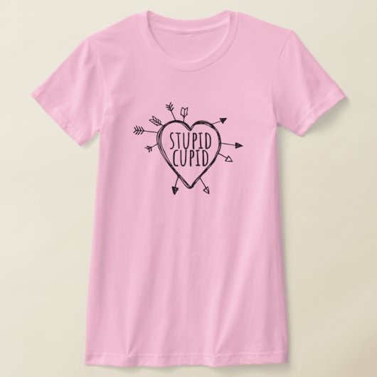 Stupid Cupid Heart With Arrows Funny Sarcastic T-shirt (Laagn)