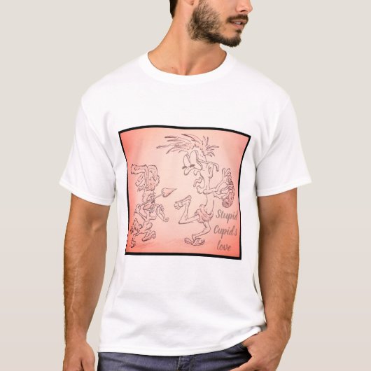 Stupid Cupid's liefde T-shirt (Voorkant)