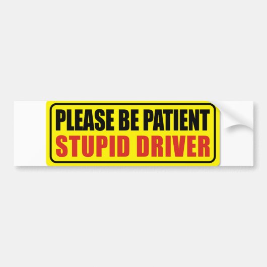 Stupid Driver Bumpersticker (Voorkant)