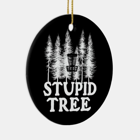 Stupid Tree Funny Disk Golf Player Flying Disk Keramisch Ornament (Rechts)