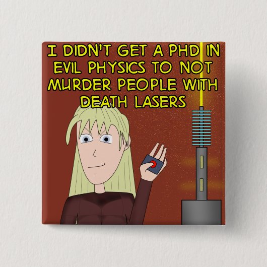 Sturgeon's Law - Evil PhD Square Button (Voorkant)